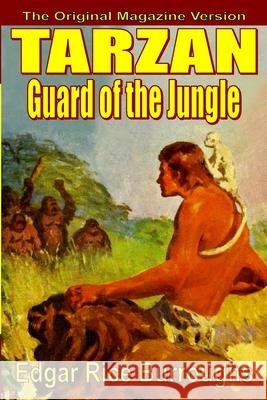 Tarzan Guard of the Jungle Edgar Rice Burroughs 9781647203245 Fiction House Press - książka