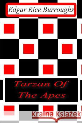 Tarzan Of The Apes Burroughs, Edgar Rice 9781477646007 Createspace - książka