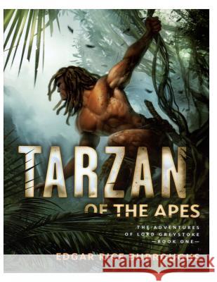 Tarzan Of The Apes Burroughs, Edgar Rice 9781499613223 Createspace - książka