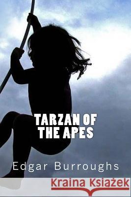 Tarzan of the Apes Edgar Rice Burroughs 9781545460177 Createspace Independent Publishing Platform - książka