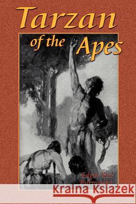 Tarzan of the Apes Edgar Rice Burroughs Paul Tice 9781585092505 Book Tree - książka