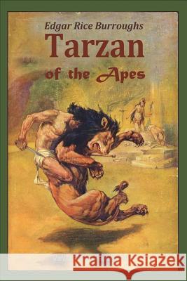Tarzan of the Apes Edgar Rice Burroughs 9781722371500 Createspace Independent Publishing Platform - książka