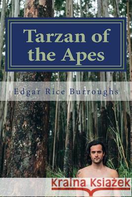 Tarzan of the Apes Edgar Rice Burroughs 9781976451065 Createspace Independent Publishing Platform - książka