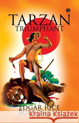 Tarzan Triumphant Edgar Rice Burroughs 9789390404773 Insight Publica - książka