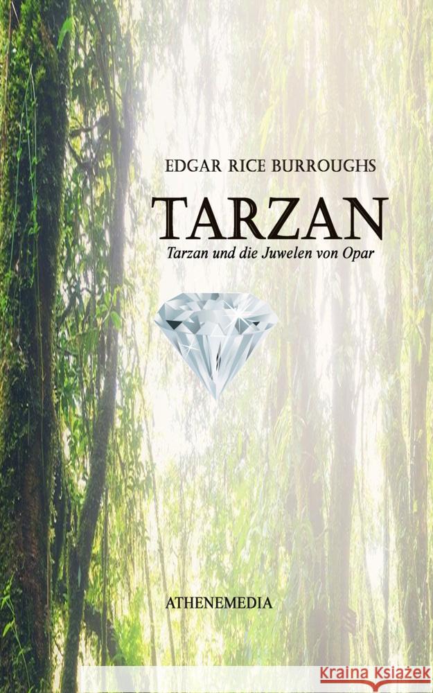 Tarzan und die Juwelen von Opar Burroughs, Edgar Rice 9783869924489 AtheneMedia-Verlag - książka