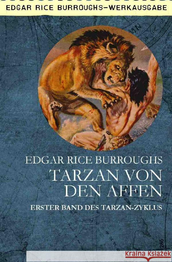 TARZAN VON DEN AFFEN : Erster Band des TARZAN-Zyklus Burroughs, Edgar Rice 9783750286450 epubli - książka