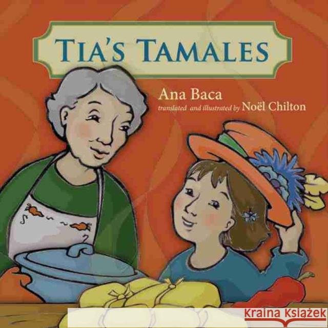 Tía's Tamales Baca, Ana 9780826350275 University of New Mexico Press - książka