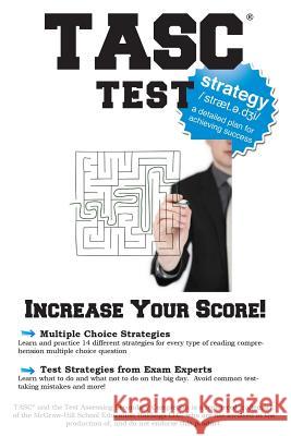 TASC Test Strategy: Winning Multiple Choice Strategies for the TASC! Complete Test Preparation Inc 9781772450972 Complete Test Preparation Inc. - książka