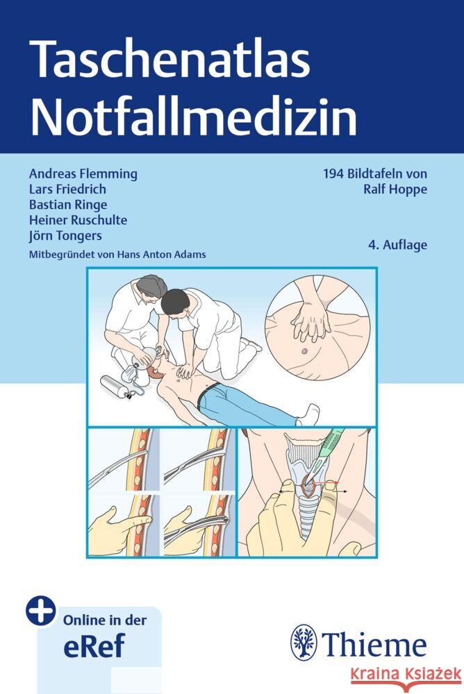 Taschenatlas Notfallmedizin Flemming, Andreas, Friedrich, Lars, Ringe, Bastian 9783132432611 Thieme, Stuttgart - książka