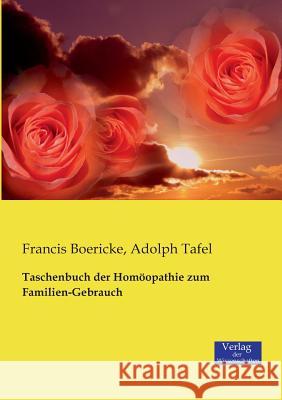 Taschenbuch der Homöopathie zum Familien-Gebrauch Francis Boericke, Adolph Tafel 9783957001634 Vero Verlag - książka