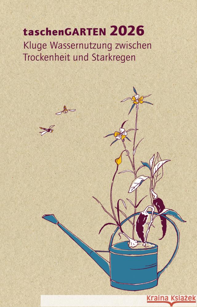 taschenGARTEN 2026 Banzhaf, Anja, Bohner, Kati 9783987261121 oekom - książka