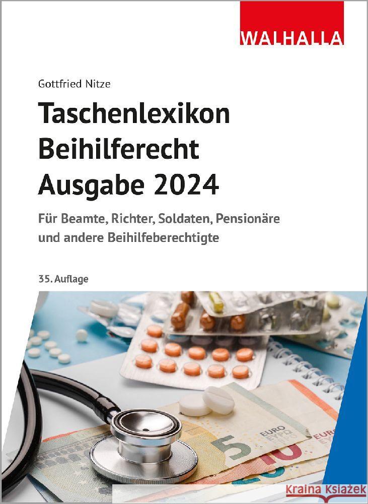 Taschenlexikon Beihilferecht Ausgabe 2024 Nitze, Gottfried 9783802914676 Walhalla Fachverlag - książka