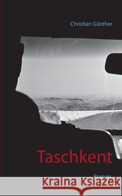 Taschkent Christian Günther 9783752622997 Books on Demand - książka