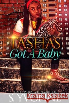 Tasha's Got A Baby S Yvonne 9798653046445 Independently Published - książka
