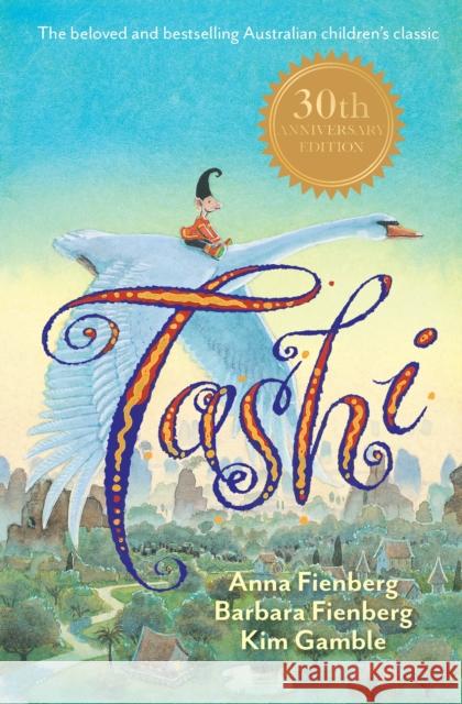 Tashi 30th Anniversary Edition Barbara Fienberg 9781761181450 Allen & Unwin - książka