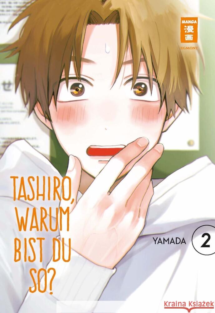 Tashiro, warum bist du so? 02 Yamada 9783755504702 Egmont Manga - książka