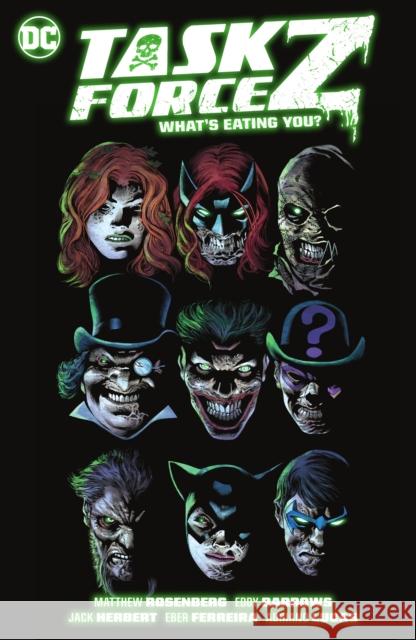 Task Force Z Vol. 2: WHAT'S EATING YOU? Eddy Barrows 9781779520265 DC Comics - książka