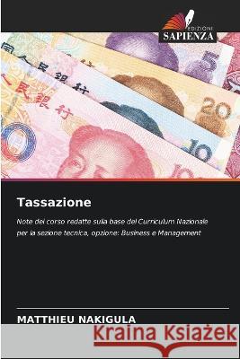 Tassazione Matthieu Nakigula   9786206215165 Edizioni Sapienza - książka