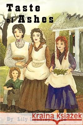 Taste of Ashes Lily Lashley Price 9781553953005 Trafford Publishing - książka