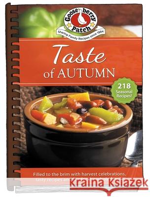 Taste of Autumn Gooseberry Patch 9781620936047 Gooseberry Patch - książka