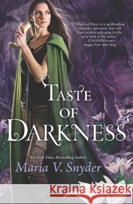 Taste of Darkness Maria V. Snyder 9780778315858 Mira Books - książka