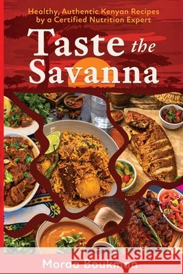 Taste the Savanna Boukman, Moraa 9798996412419 Nemal LLC - książka