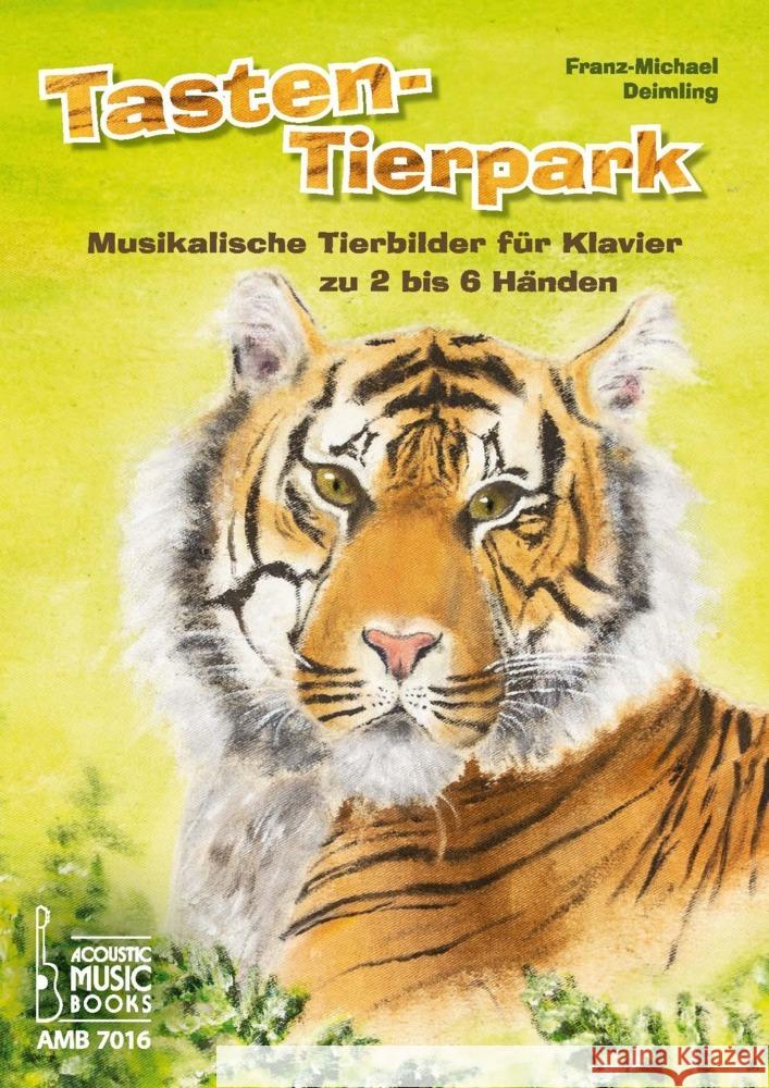 Tasten-Tierpark. Deimling, Franz-Michael 9783869477169 Acoustic Music Books - książka