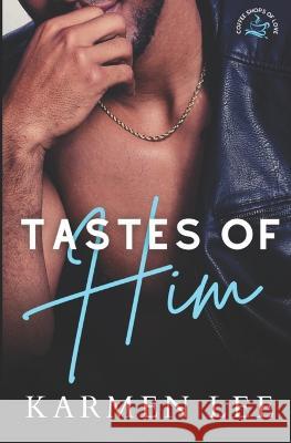 Tastes of Him Karmen Lee 9798835671205 Independently Published - książka