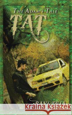 Tat: The Adam's Tale Ravi Teja 9781482846225 Partridge India - książka