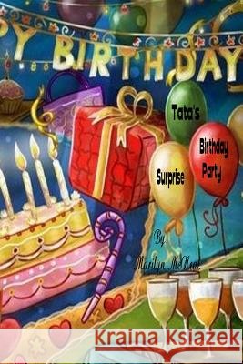 Tata's Surprise Birthday Party Marilyn McNeal 9781494478964 Createspace - książka