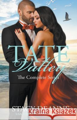 Tate Valley The Complete Series Stacy-Deanne 9798201609924 Stacy-Deanne - książka