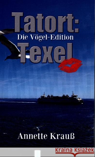 Tatort: Texel Krauß, Annette 9789403619118 Bookmundo - książka