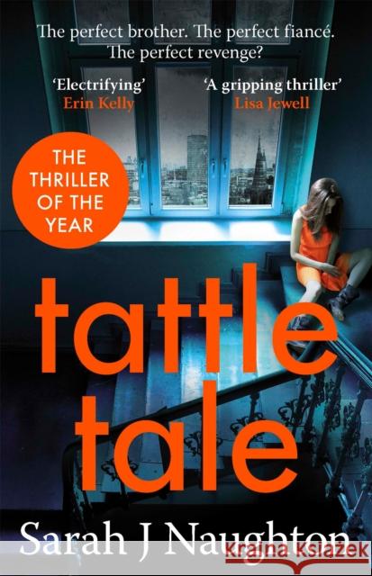 Tattletale Sarah J Naughton 9781409166955 Orion Publishing Co - książka