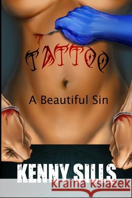 Tattoo - A Beautiful Sin Karen Hawk Sharon Lustick Mike Borromeo 9781468119947 Createspace - książka