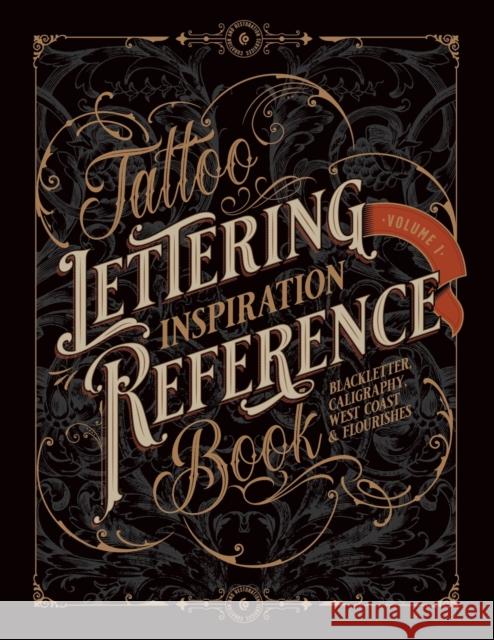 Tattoo Lettering Inspiration Reference Book Kale James 9781925968705 Avenue House Press Pty Ltd - książka