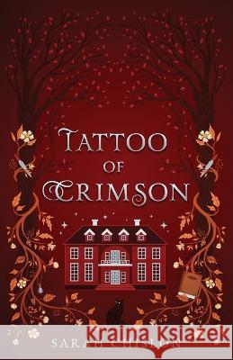 Tattoo of Crimson Sarah Chislon 9781958755037 Wings of the Wind Press - książka