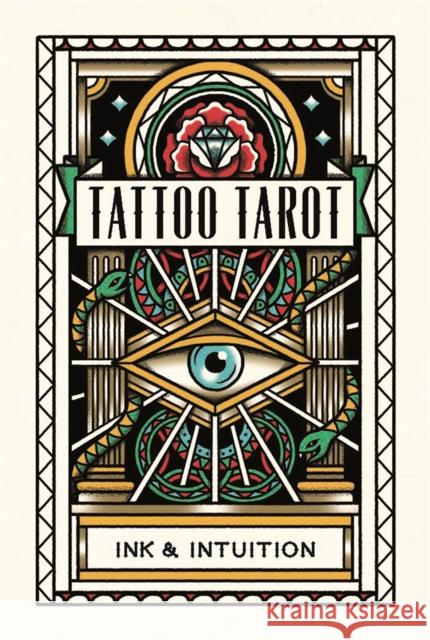 Tattoo Tarot : Ink & Intuition Megamunden 9781786272058 Laurence King - książka