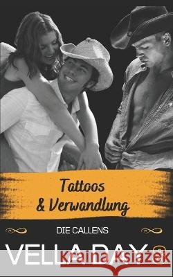 Tattoos & Verwandlung Day, Vella 9798437448366 Independently published - książka