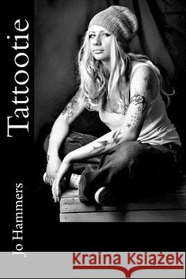 Tattootie Jo Hammers 9780984675579 Paranormal Crossroads & Publishing - książka