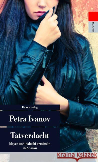 Tatverdacht : Kriminalroman Ivanov, Petra 9783293206052 Unionsverlag - książka