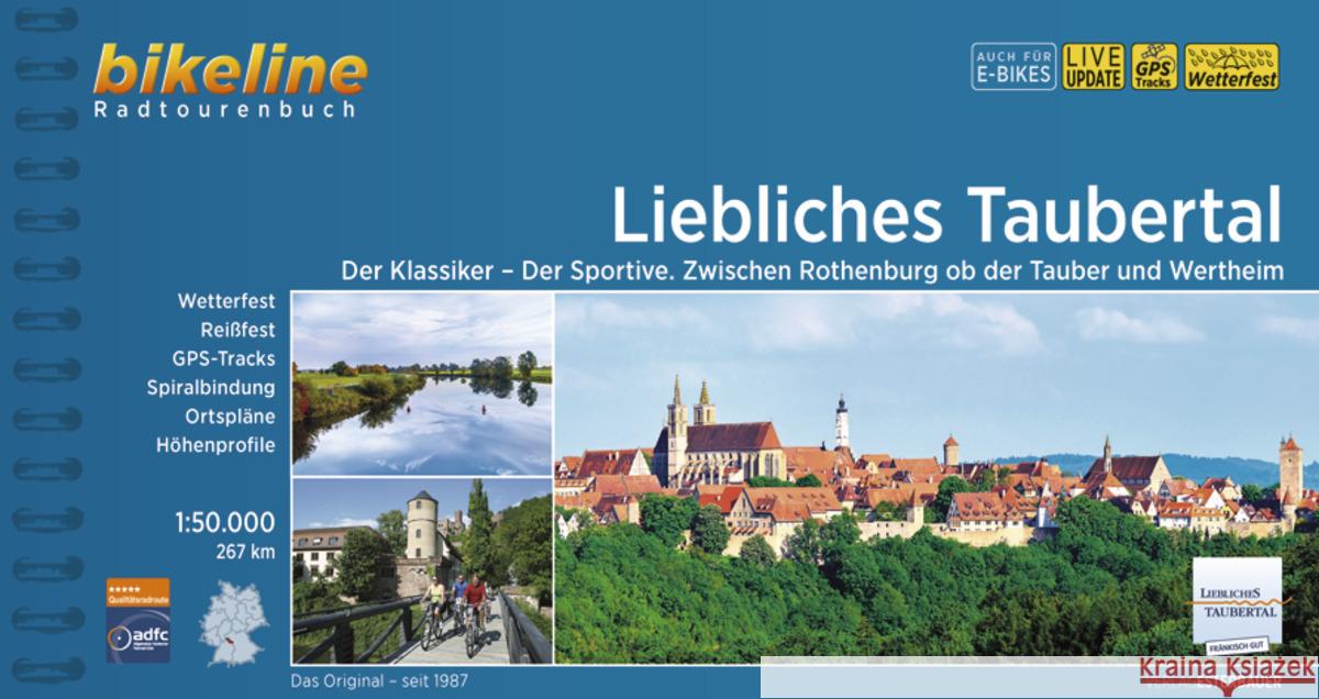 Taubertal Liebliches Zwischen Rothenburg ob der Tauber und W: 2022  9783711100597 Verlag Esterbauer - książka