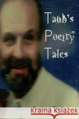 Taub's Poetry Tales Robert Gerald Taub 9781329651456 Lulu.com - książka