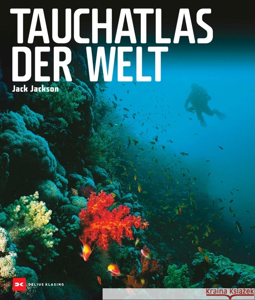 Tauchatlas der Welt Jackson, Jack 9783667125330 Delius Klasing - książka