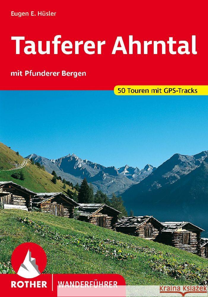 Tauferer Ahrntal Hüsler, Eugen E. 9783763347230 Bergverlag Rother - książka