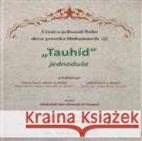 Tauhíd jednoduše Abdulláh Ibn Ahmed el Huweil 9789960975870 Dár Atlas el Chadrá - książka