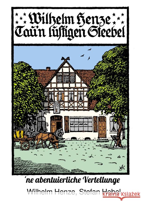 Tau'n lustigen Steebel Henze, Wilhelm 9783819786044 epubli - książka
