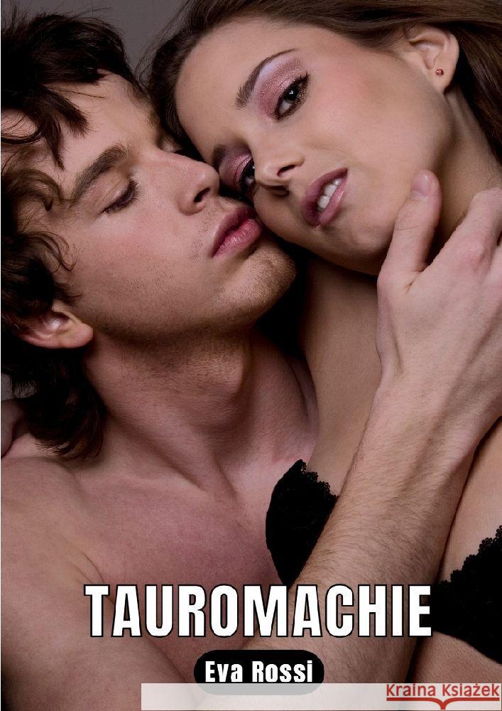 Tauromachie Rossi, Eva 9783347864399 Eva Rossi - książka