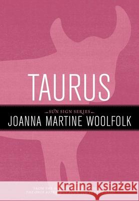 Taurus Joanna Woolfolk 9781589795549 Taylor Trade Publishing - książka