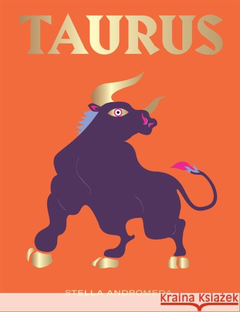 Taurus Stella Andromeda 9781784882648 Hardie Grant Books - książka