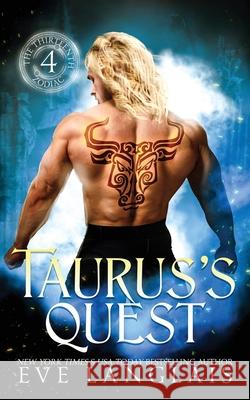 Taurus's Quest Eve Langlais 9781773845852 Eve Langlais - książka